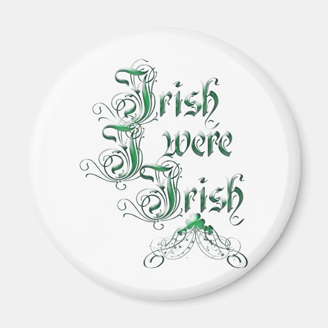 Irish I was Irish Magnet (Framsidan)