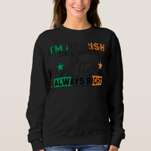 Irish I'Alltid Höger Flagga Roots Ireland 1 T Shirt