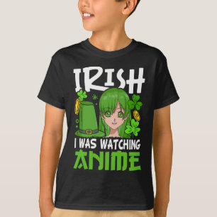 Irish Jag tittade på Anime Funny St patricks day B T Shirt