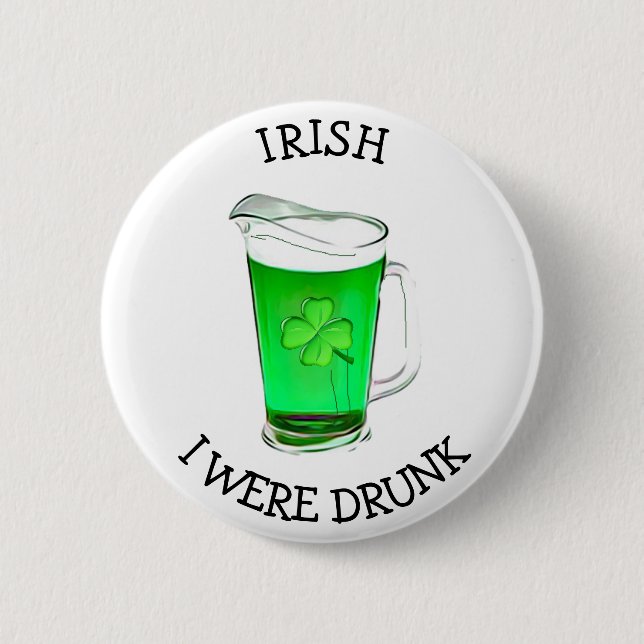 Irish jag var full Drinking Humor Knapp (Framsida)