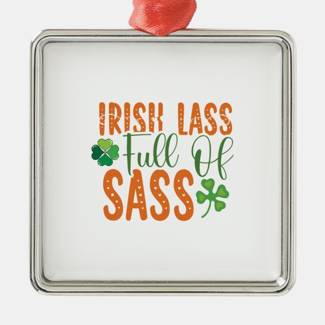 Irish Lass Fullt of Sass Julgransprydnad Metall (Framsidan)
