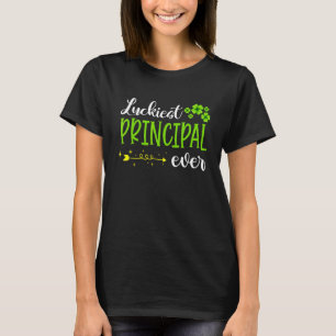 Irish Luckiest Principal All Funny Teacher St Pat T Shirt