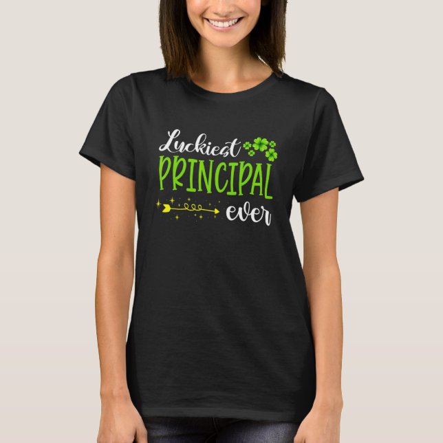 Irish Luckiest Principal All Funny Teacher St Pat T Shirt (Framsida)