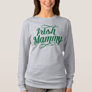 Irish Mammy T-Shirt, Irland, Irish Mamma Tee