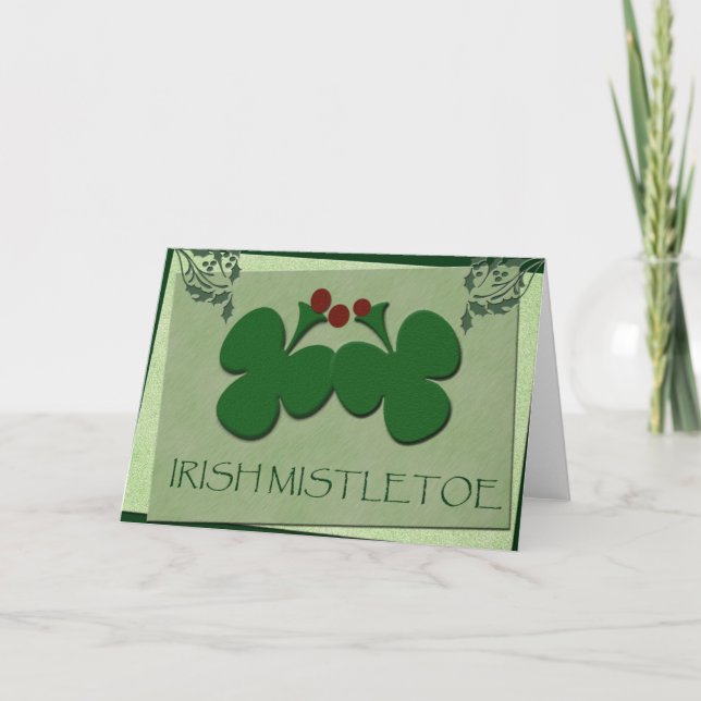 Irish Mistletoe - Visa ditt irländska arv Helgkort (Framsida)