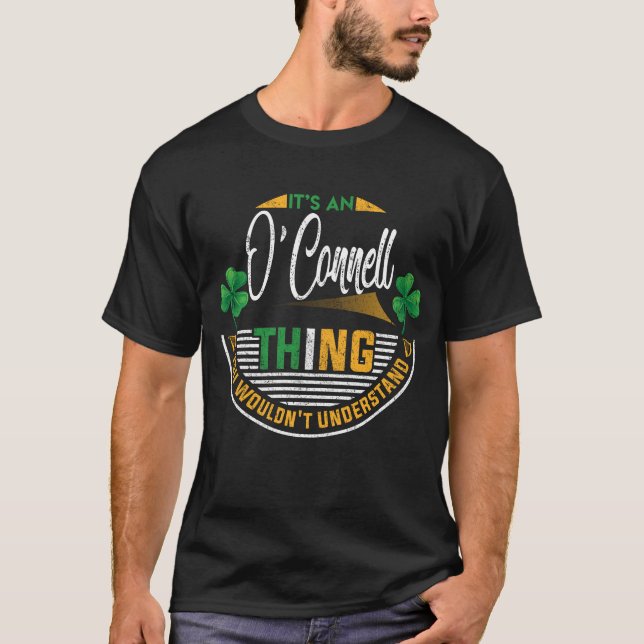 Irish - O'Connell Sak Du skulle inte förstå T Shirt (Framsida)