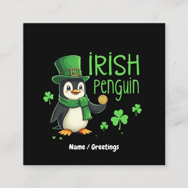 Irish Penguin A Lucky Blend of Roligt, Humor, Char Fyrkantigt Visitkort (Framsida)
