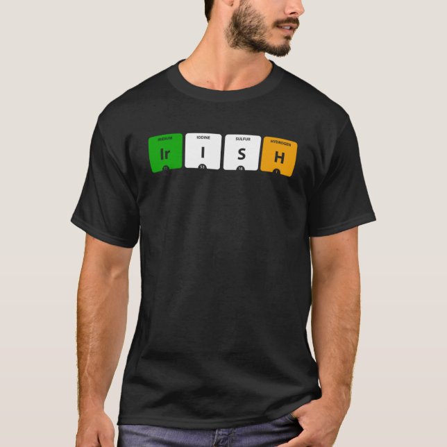 IRISH Periodic Bord i Inslag Ir I S H T Shirt (Framsida)