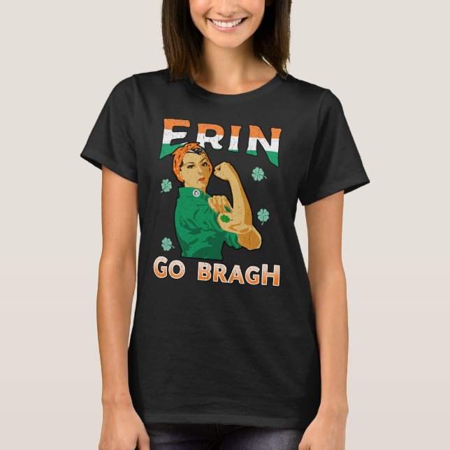 Irish Pride Shirt Rosie Riveter Erin Go Bragh T Shirt (Framsida)
