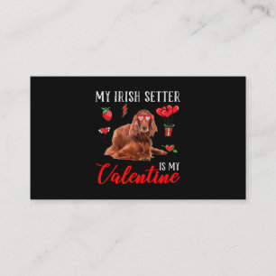 Irish Setter är min Valentine Funny Valentines day Visitkort