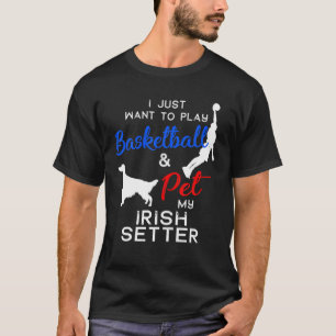Irish Setter Funny Basketball Hundägare Älskare Ju T Shirt