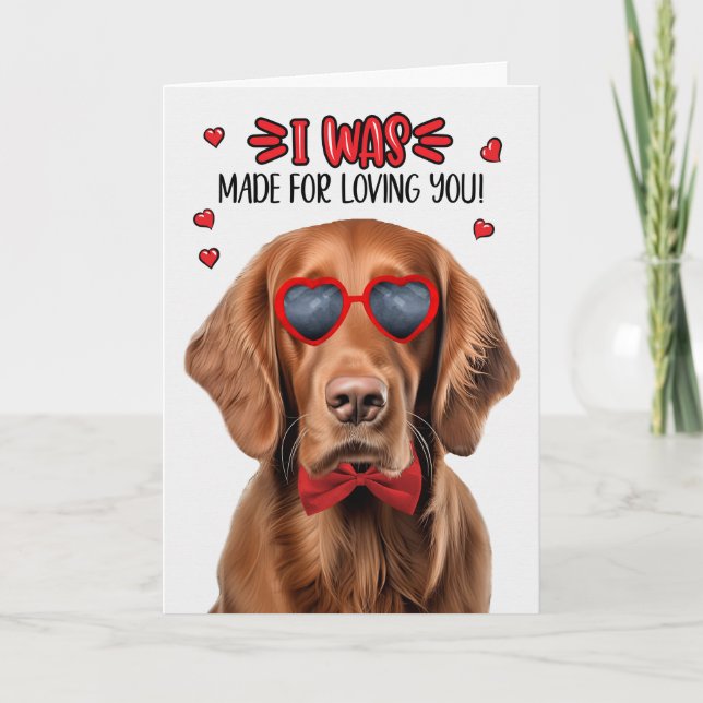 Irish Setter Hund Made for Loving You Valentine Helgkort (Framsida)