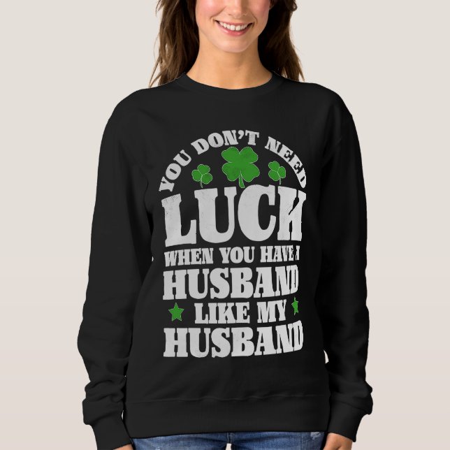 Irish Shamrock Lucky Husband St Patrick's Day Wome T Shirt (Framsida)