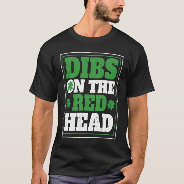 Irish Shamrock St Patrick's Day Drinking Dibs On T T Shirt (Framsida)