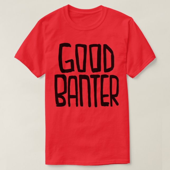 Irish Slang Bra Banter T Shirt (Design framsida)