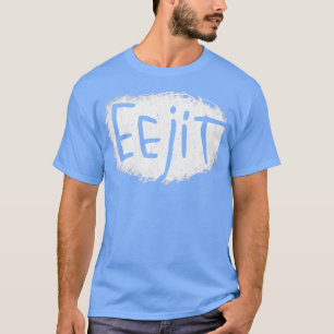 Irish Slang Eejit roligt Irish T Shirt