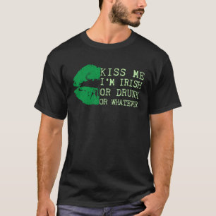 Irish St Patrick's Day Kiss Me jag är Irish Drunk  T Shirt