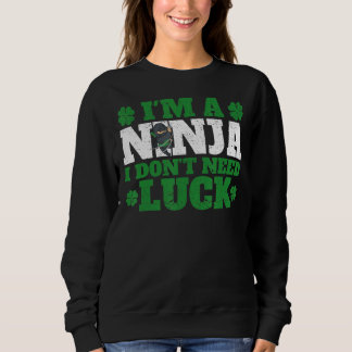 Irish St Patricks Day Shamrock I'm A Ninja I Don't T Shirt