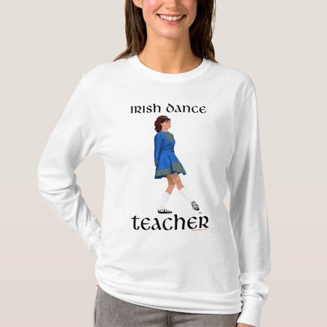 Irish Step Dance Teacher T Shirt (Framsida)
