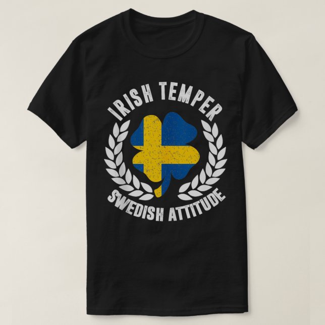 Irish Temper Swedish Attitude Flagga St Patricks T Shirt (Design framsida)