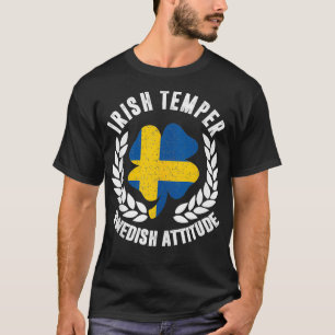 Irish Temper Swedish Attitude Flagga St Patricks T Shirt