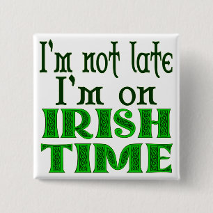 Irish Time Funny Say Knapp
