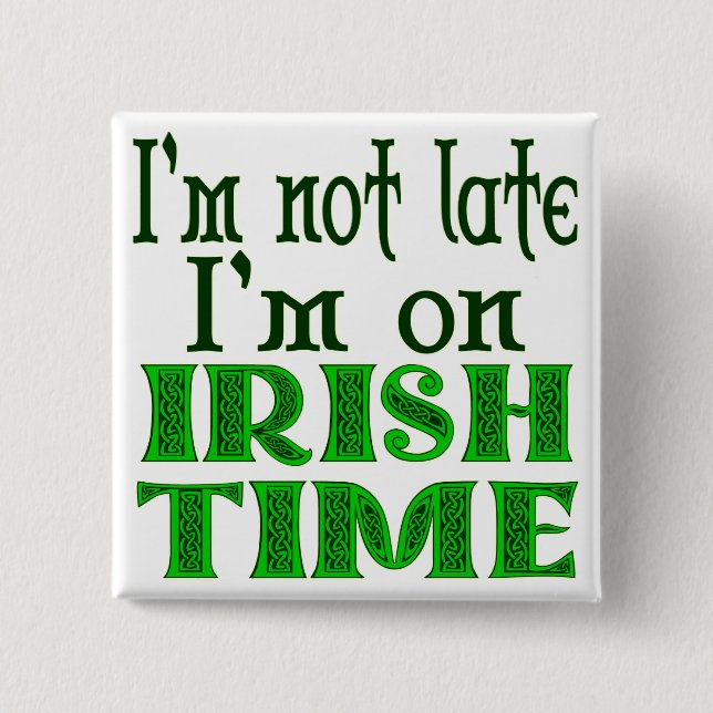 Irish Time Funny Say Knapp (Framsida)