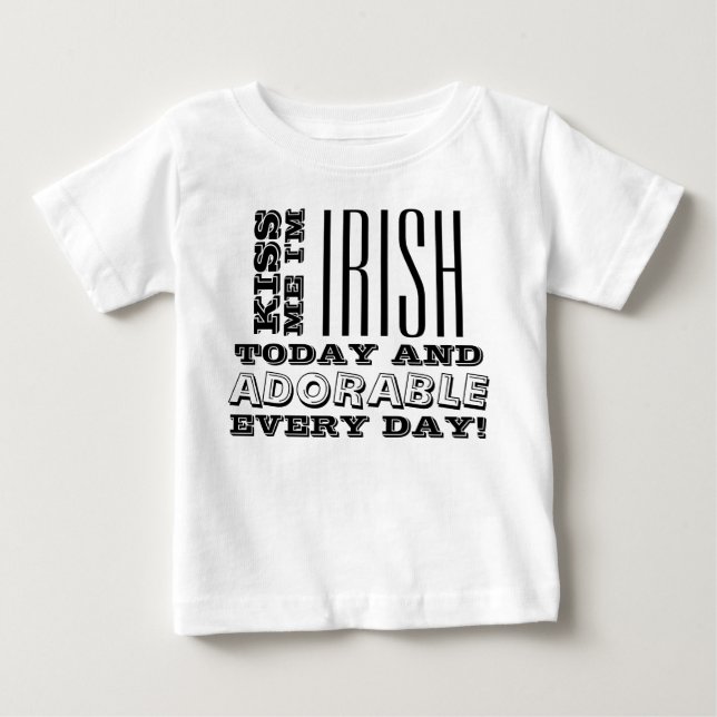 Irish Today, avskyvärd varje dag! T-shirt (Framsida)