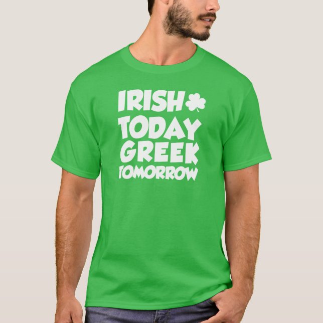 Irish Today Grekiska Morgondagen (ON MÖRK) Tee Shirt (Framsida)