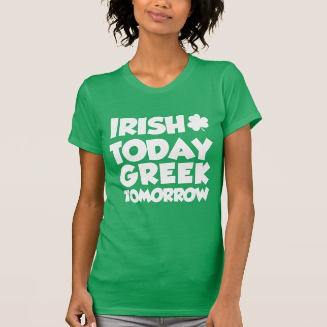 Irish Today Grekiska Morgondagen (ON MÖRK) Tee Shirt (Framsida)