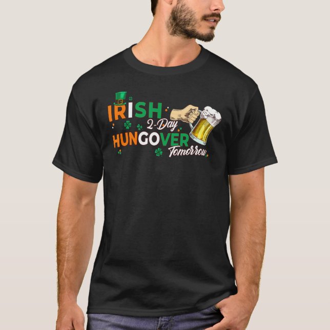Irish Today Hangover Imorgon St patricks day Sham T Shirt (Framsida)
