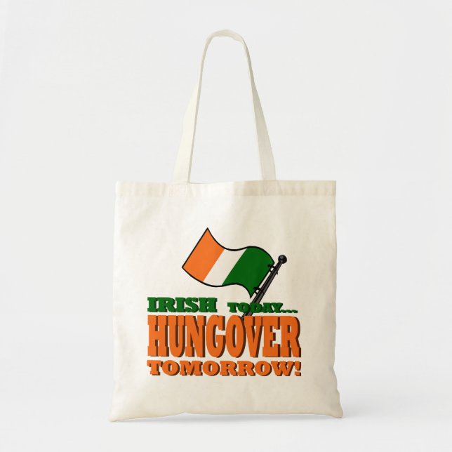 Irish Today Hung-over Imorgon Tote Bag Tygkasse (Framsidan)