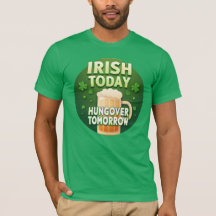 Irish Today Hungover Imorgon Funny St Patrick's