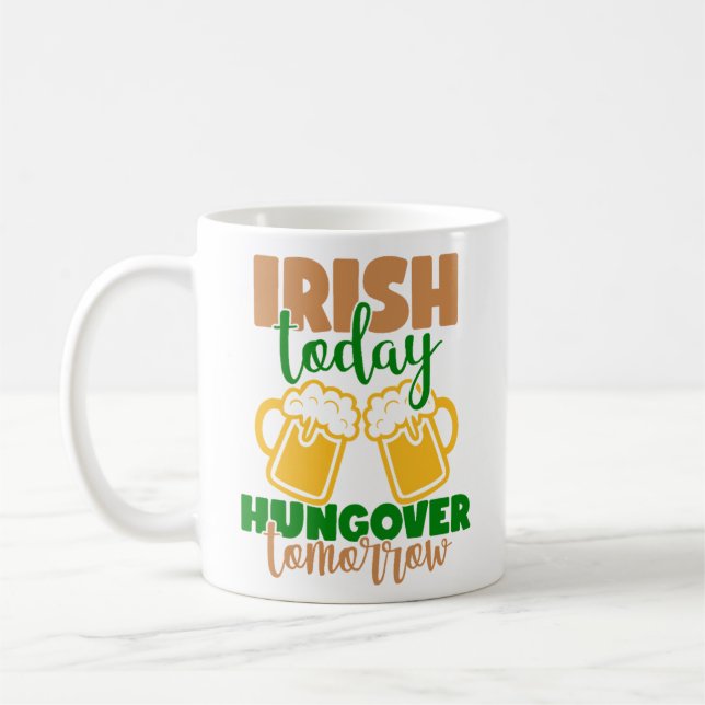 Irish Today, Hungover imorgon Kaffemugg (Vänster)