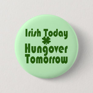 Irish Today Hungover imorgon Knapp