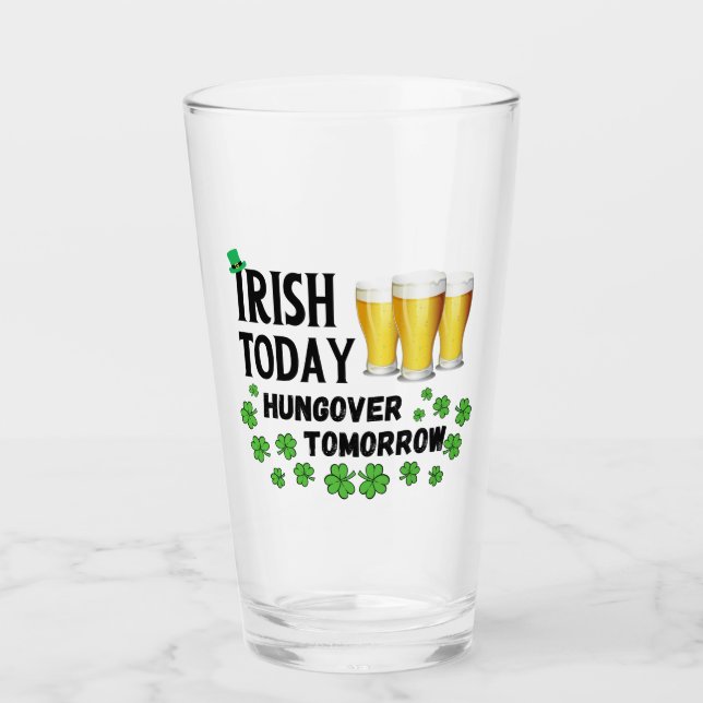 Irish Today Hungover imorgon St. Patrick's Day Glaskopp (Framsida)