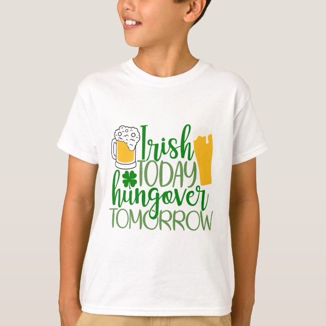 Irish Today, Hungover imorgon T Shirt (Framsida)