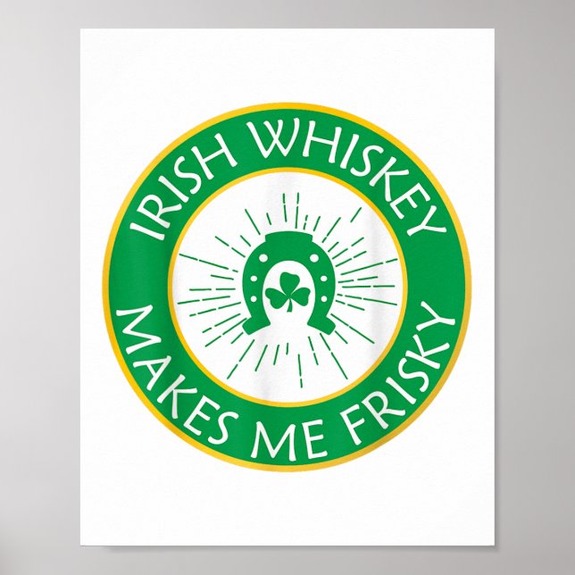 Irish Whiskey gör mig risky _1 Poster (Framsidan)