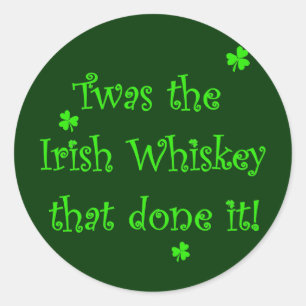Irish Whiskey har gjort det! Runt Klistermärke