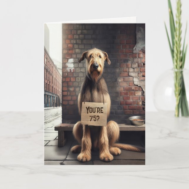 Irish Wolfhound 75:e Birthday Humor Kort (Framsida)