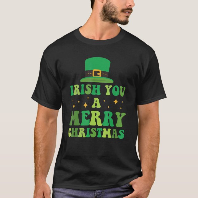 Irish You A God jul Helgdag T Shirt (Framsida)