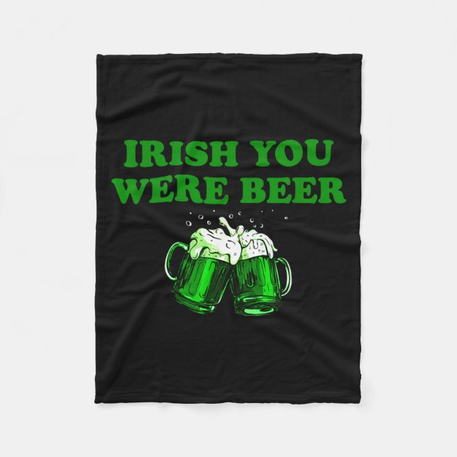 Irish You Var Öl, Roligt Öl St Patricks Day  Fleecefilt (Framsidan)