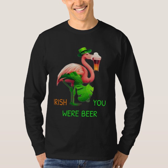 Irish You Were Beer Flamingo Shamrock For St Patri T Shirt (Framsida)