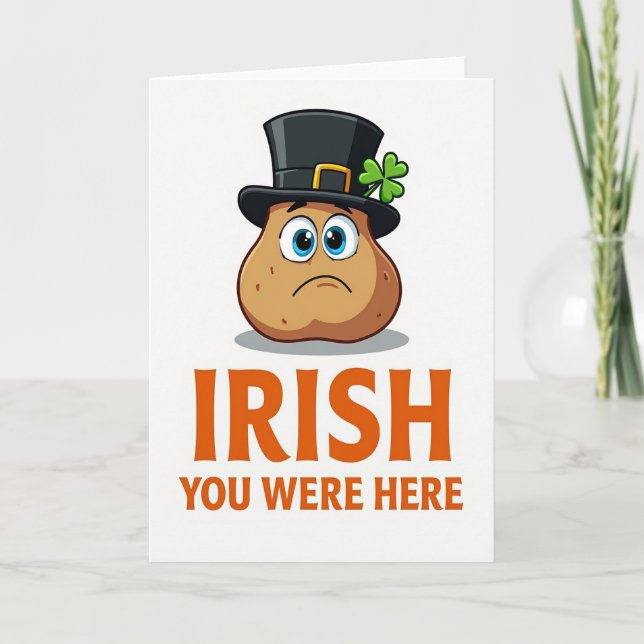 Irish You Were Here Potatiskort Kort (Framsida)
