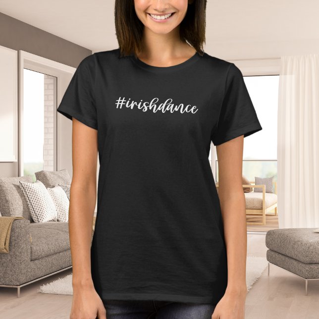 #irishdance - White Cursive - Irish Dance T Shirt (Skapare uppladdad)