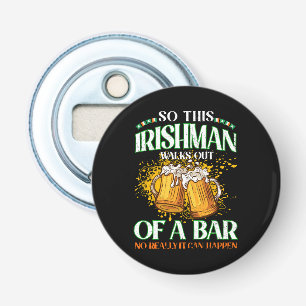 Irishman dricker Beer St. Patrick's Day Flasköppnare
