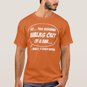 Irishman går ut från pub t shirt