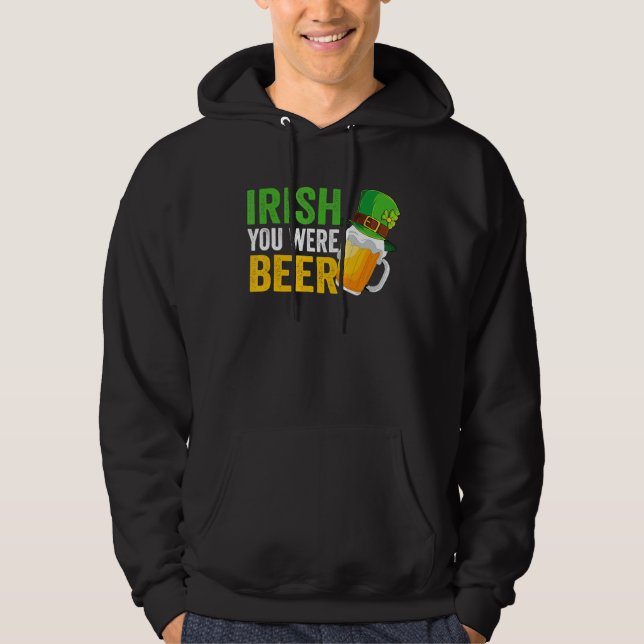 Iriska du var på Sankt Patrick Day-dricksdagen Hoodie (Framsida)