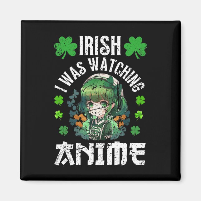 Iriska jag tittade på Anime St patrick's day Anime Magnet (Framsidan)