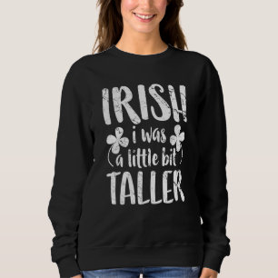 Iriska jag var lite mer lucky Shamrock St T Shirt